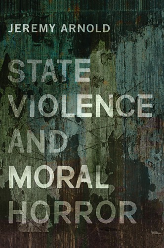 State violence and moral horror